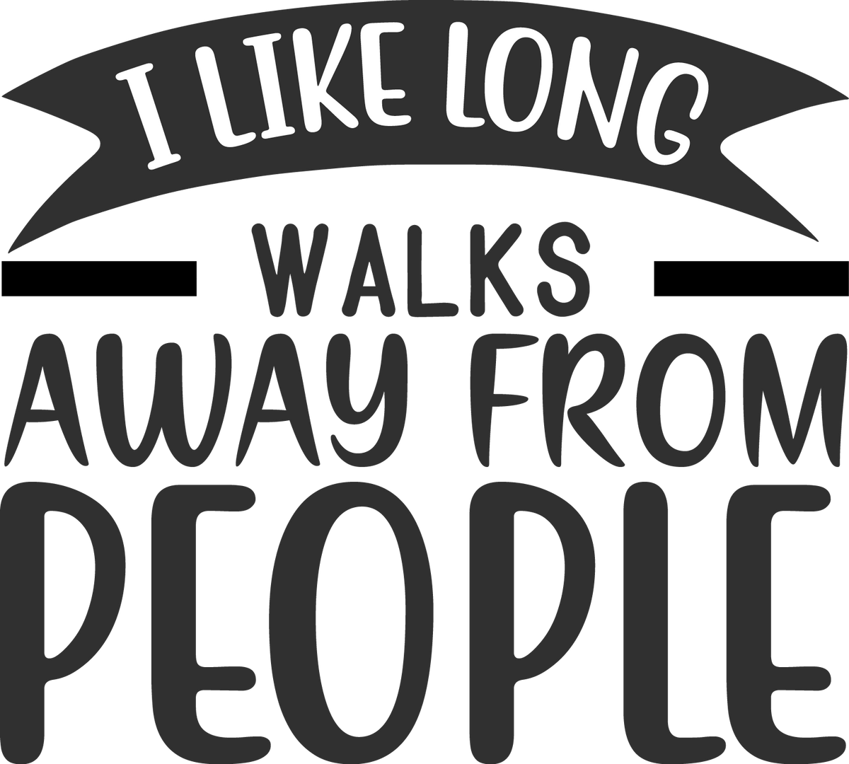 i-like-long-walks-away-from-people-free-svg-instant-download-c-s